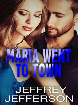 cover image of Maria Went to Town